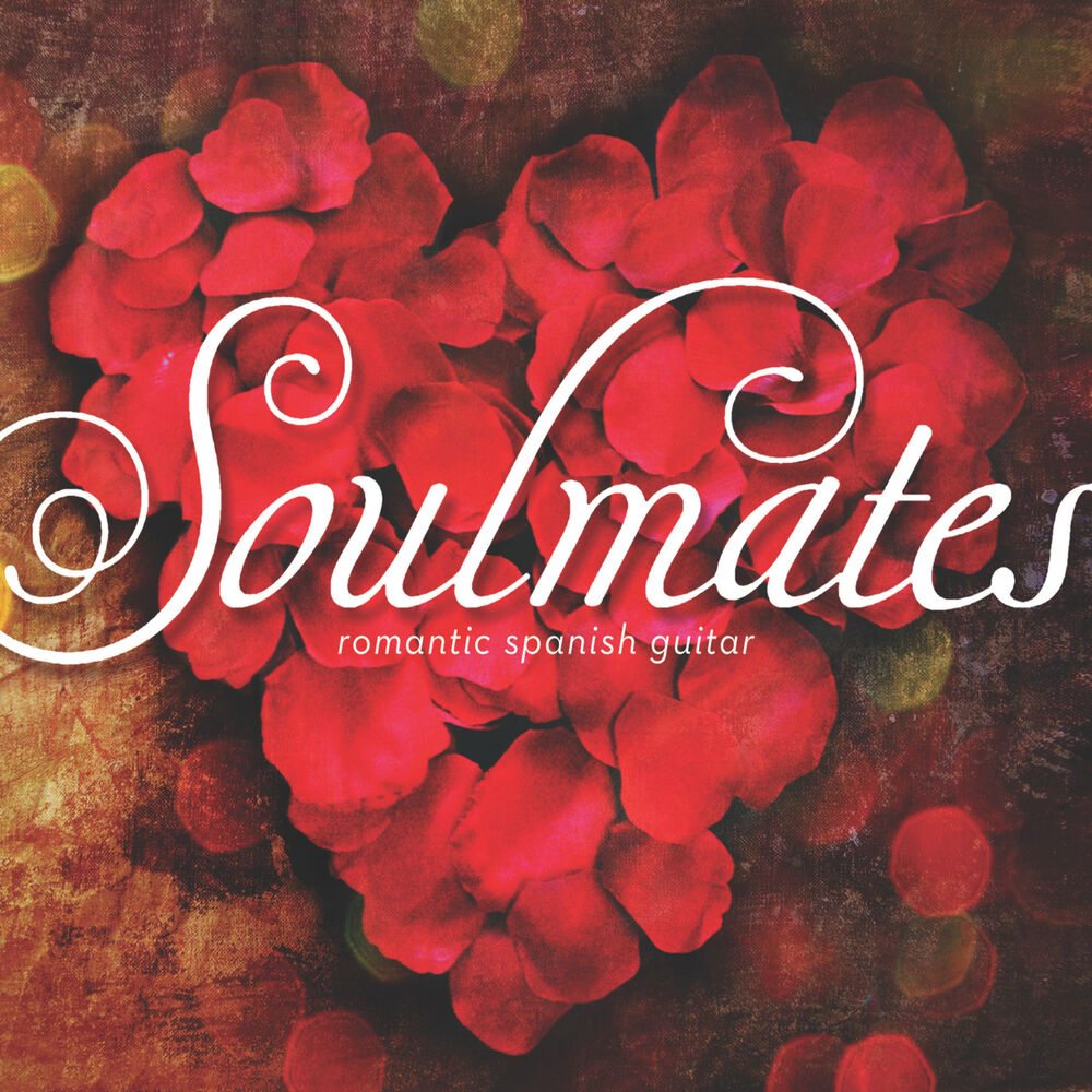 Picture of Soulmates: Romantic Spanish Guitar