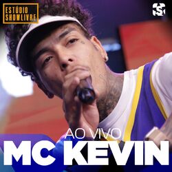 Cover of Mc Kevin no Estúdio Showlivre (Ao Vivo)