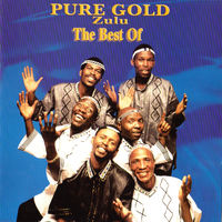 Pure Gold - The Best Of Pure Gold - Zulu | Deezer