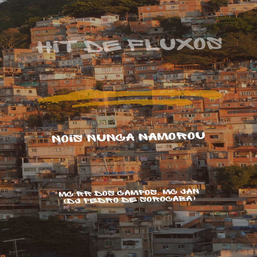 NOIS NUNCA NAMOROU