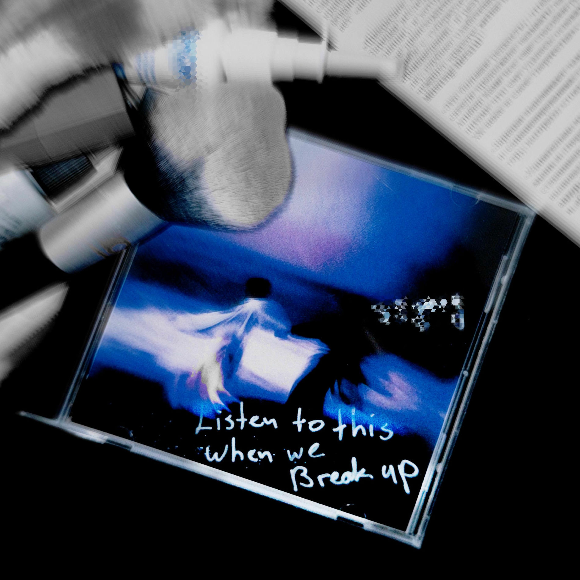 Album cover of Listen to This When We Break Up