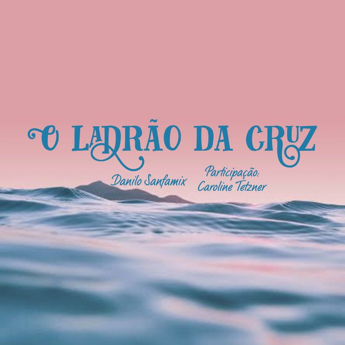 Album cover of O Ladrão Da Cruz