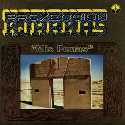 Cover of Mis Penas (Bolivia y Su Folklore)