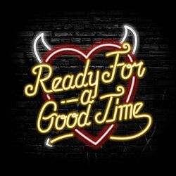 Cover of Ready for a Good Time