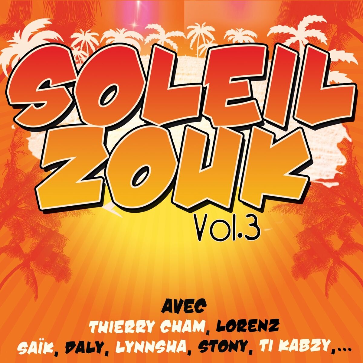 Album cover of Soleil zouk, vol. 3