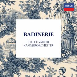 Cover of "Badinerie" - Stuttgarter Kammerorchester