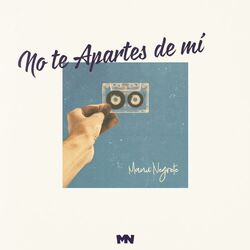 Cover of No Te Apartes De Mí