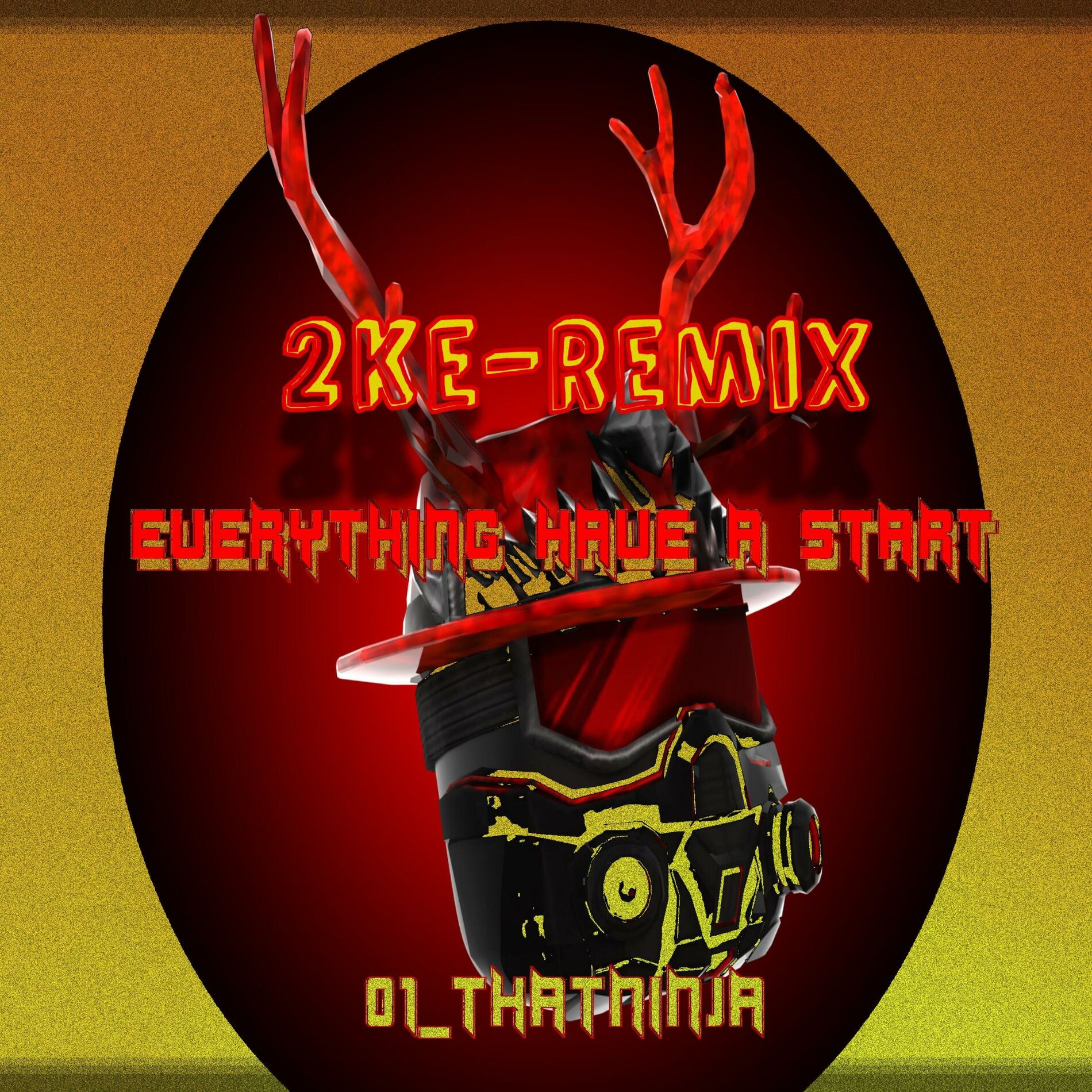 Album cover of EVERYTHING HAVE A START VIP (2KE Remix)