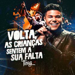 Cover of Volta, As Crianças Sentem A Sua Falta (Ao Vivo No Rio E Em Salvador)