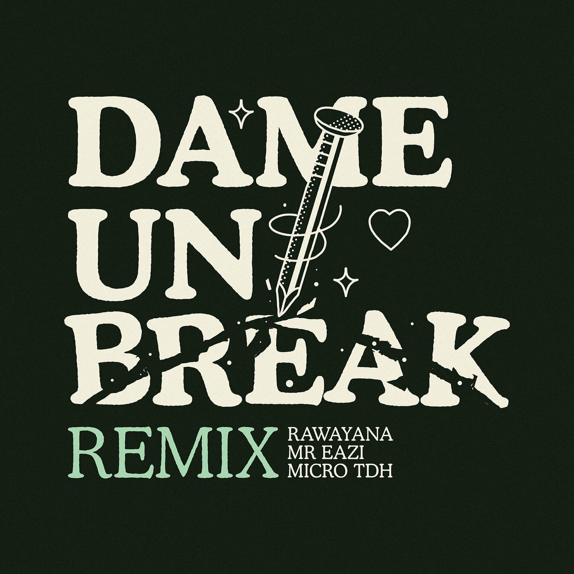 Album cover of Dame Un Break (Remix)