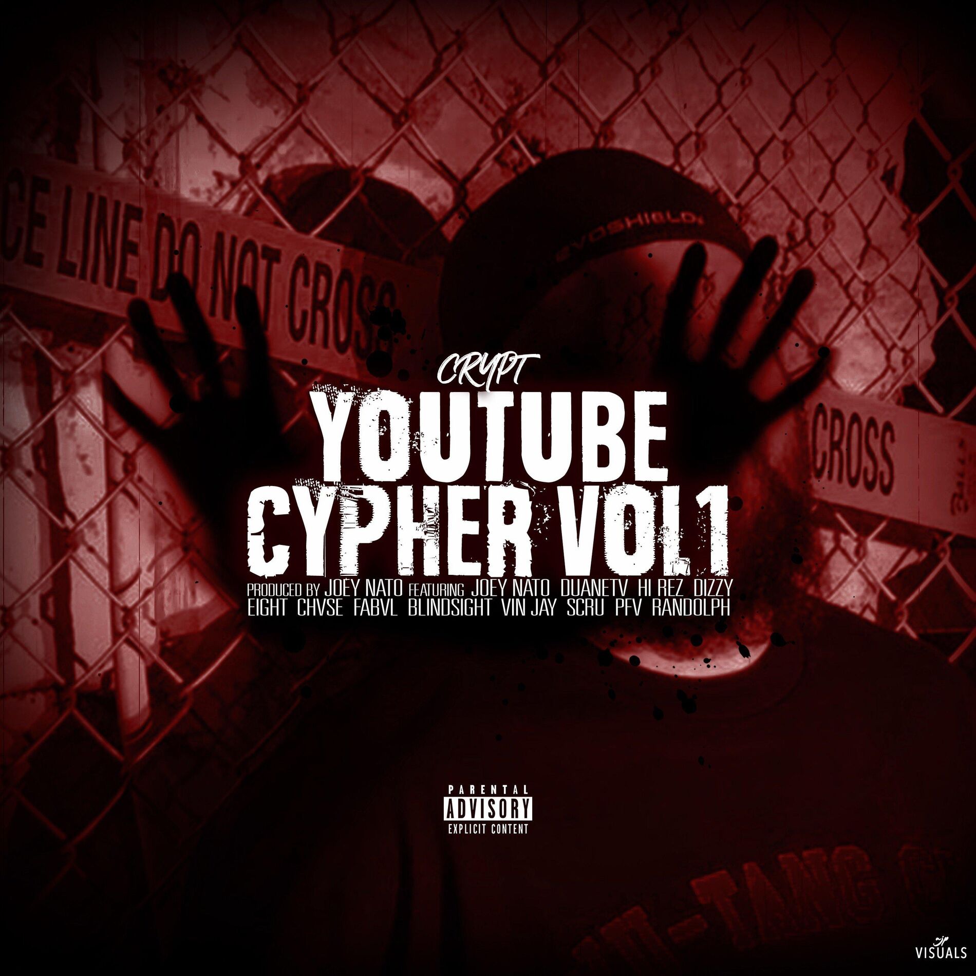 Album cover of YouTube Cypher, Vol. 1 (feat. Joey Nato, Duanetv, Hi Rez, Dizzy Eight, Chvse, Fabvl, Blindsight, Vin Jay, Scru, PFV & Randolph)