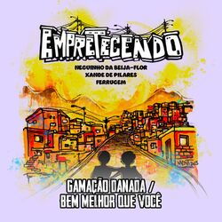 Cover of Gamação Danada / Bem Melhor Que Você