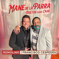 Cover of Remolino (feat. Francisco Céspedes) (Duetos Desde Casa)
