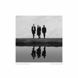 Cover of All We Know Of Heaven, All We Need Of Hell