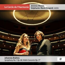 Cover of Johannes Brahms: Symphony No. 1, Op. 68, Violin Concerto, Op. 77
