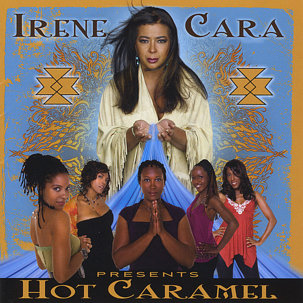 Picture of Irene Cara Presents Hot Caramel