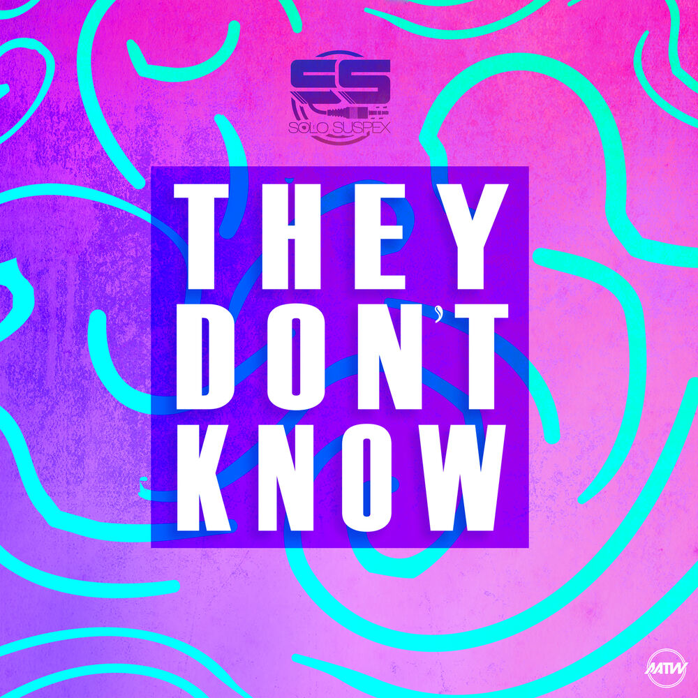 Picture of They Don’t Know (Remixes)