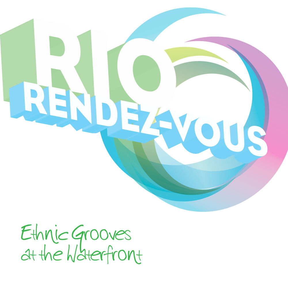 Picture of Rio ... Rendez-vous - Ethnic Grooves at the Waterfront