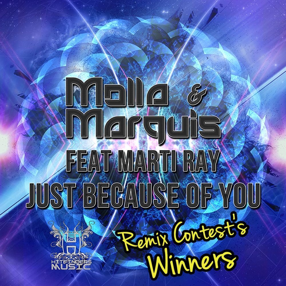 Picture of Just Because Of You (Remix Contest's Winners)
