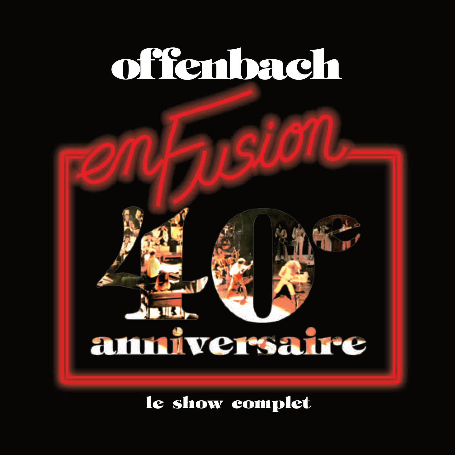 Album cover of En fusion (40e anniversaire)