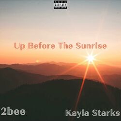 Cover of Up Before The Sunrise (feat. Kayla Starks)