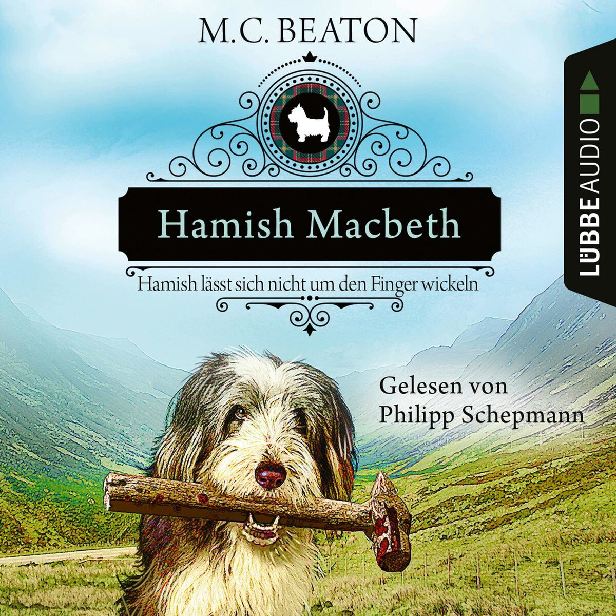 Album cover of Kapitel 1 - Hamish Macbeth lässt sich nicht um den Finger wickeln - Schottland-Krimis, Teil 10