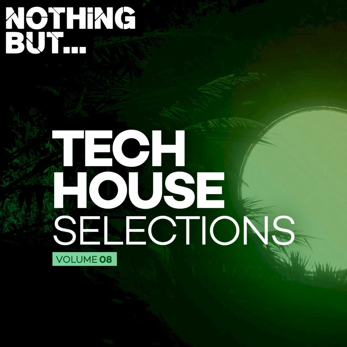 Album cover of Nothing But... Tech House Selections, Vol. 08