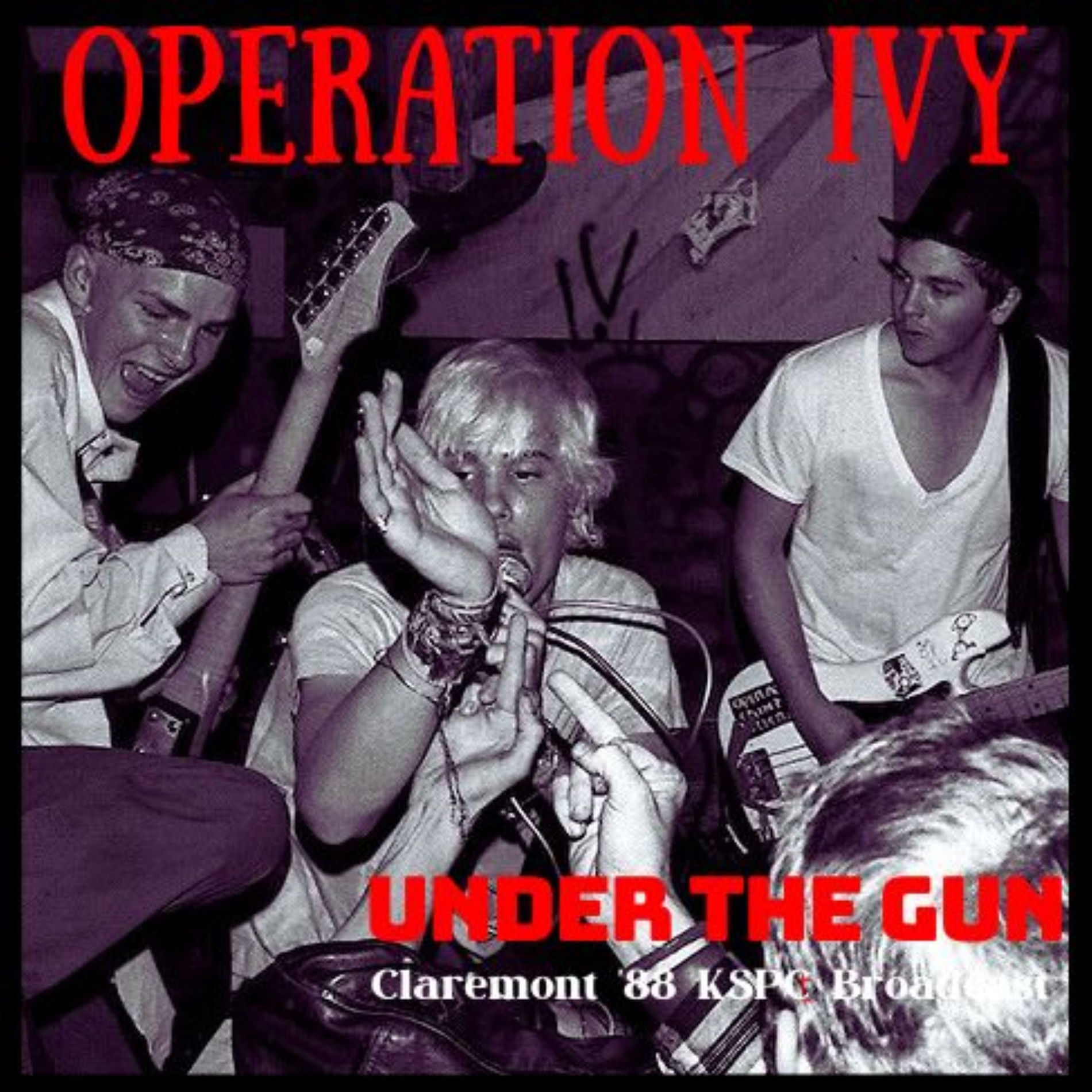 Operation Ivy - Under The Gun (Live Claremont '88) | Deezer