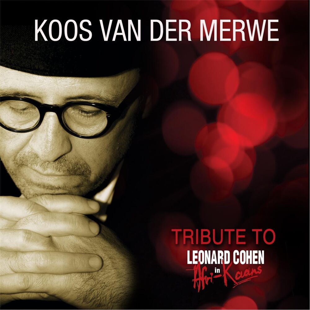 Picture of Tribute To Leonard Cohen In Afri-Kaans