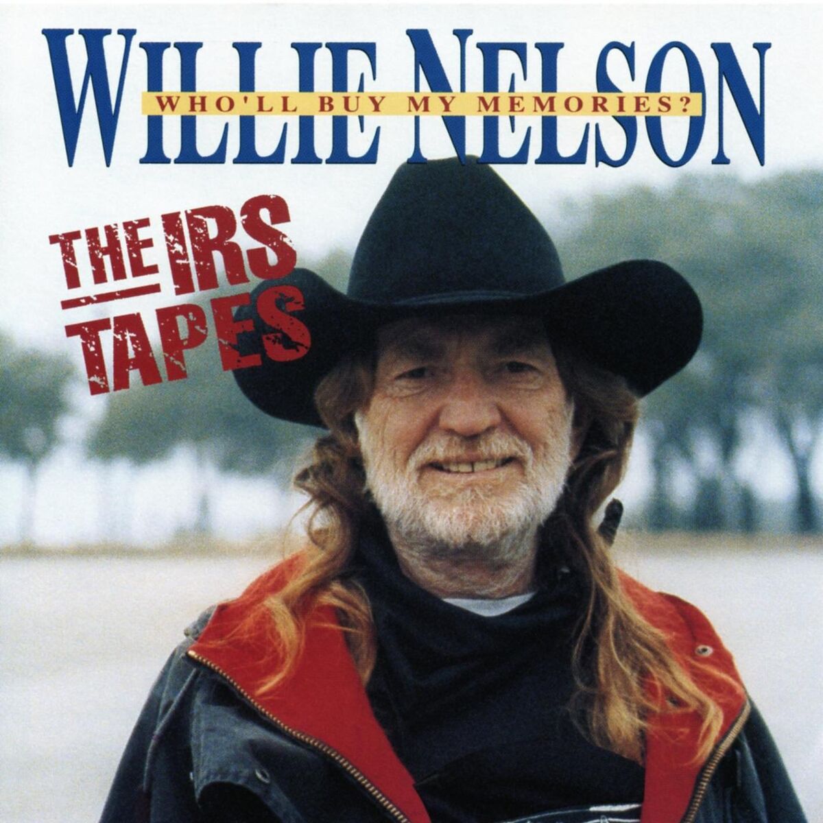 Album cover of The IRS Tapes: Who'll Buy My Memories
