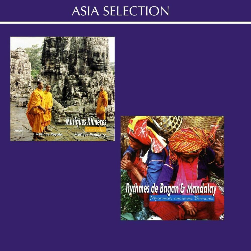 Picture of Musiques Khmères royales & populaires: Cambodge / Rythmes de Bagan & Mandalay: Myanmar, ancienne Birmanie (Asia selection)