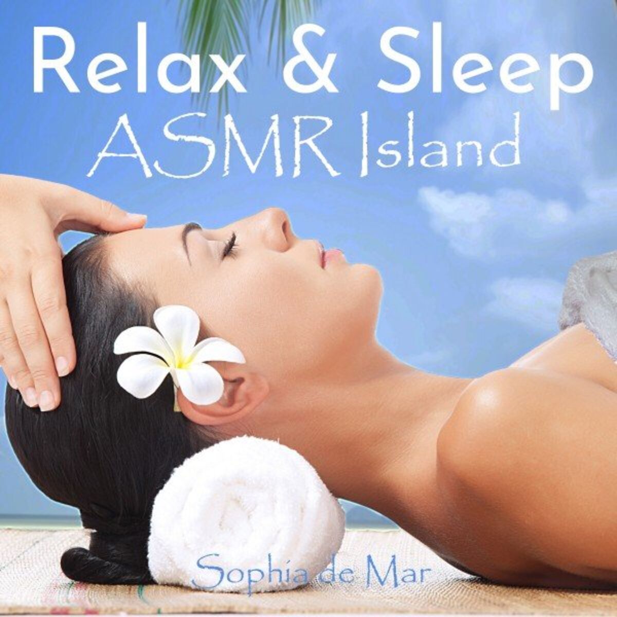 Album cover of Relax & Sleep - Asmr Island