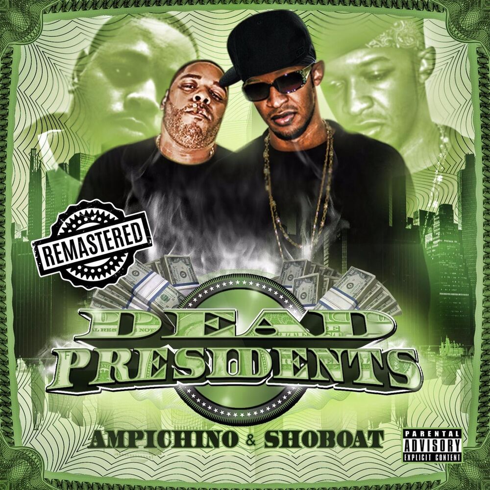 Picture of Dead Presidents (Remastered)