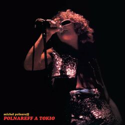 Cover of Polnareff à Tokio (Live at Koseinenkin Hall, Tokio / 1972)