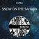 Snow On The Sahara (Club Mix)