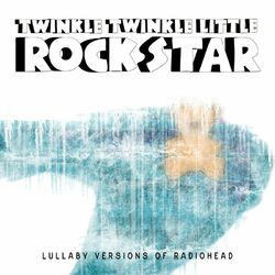 Cover of Lullaby Versions Of Radiohead