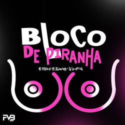 Cover of Bloco de Piranha by undefined