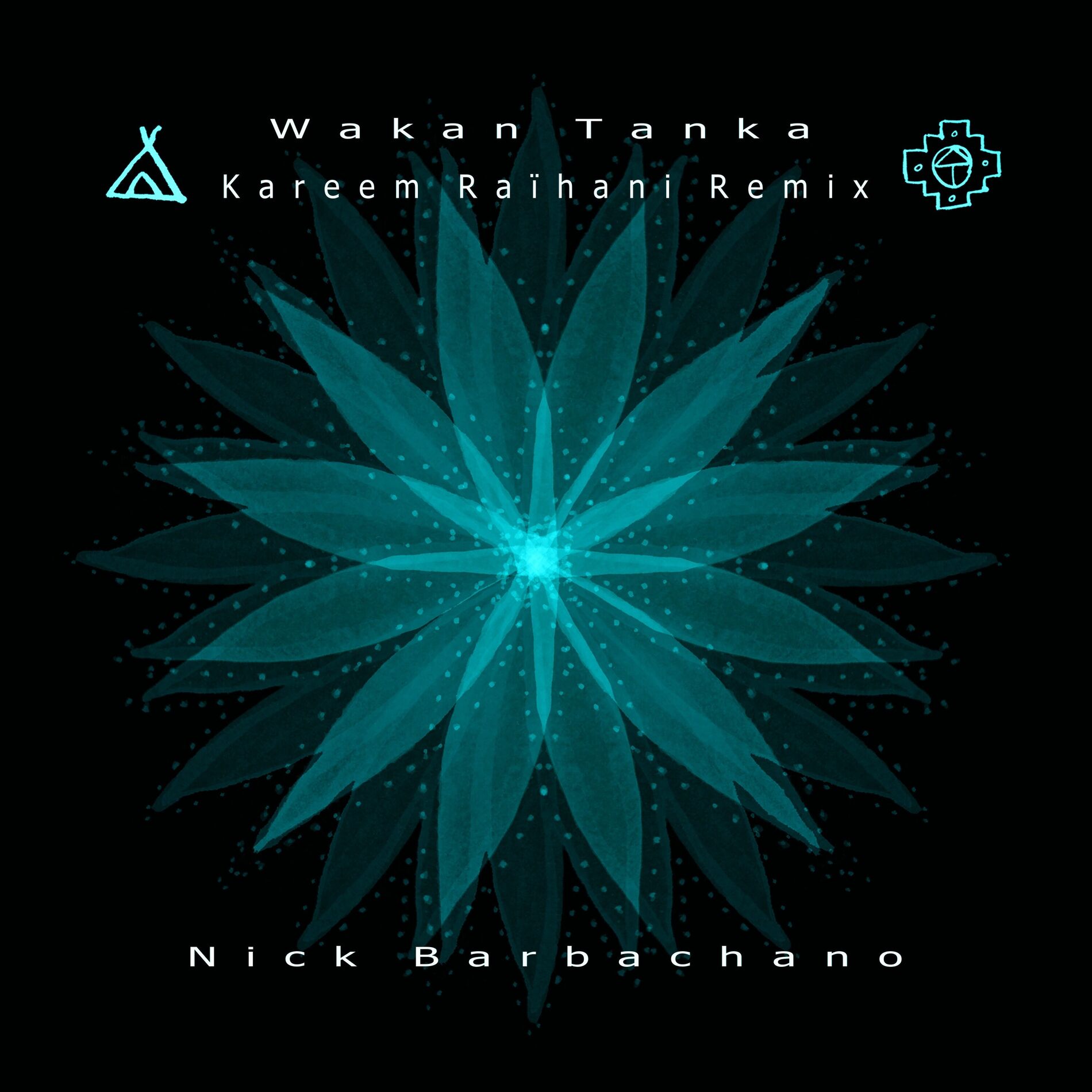 Album cover of Wakan Tanka (Kareem Raïhani Remix)