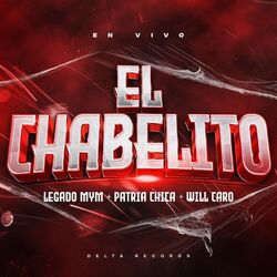 Cover of El Chabelito (En Vivo)
