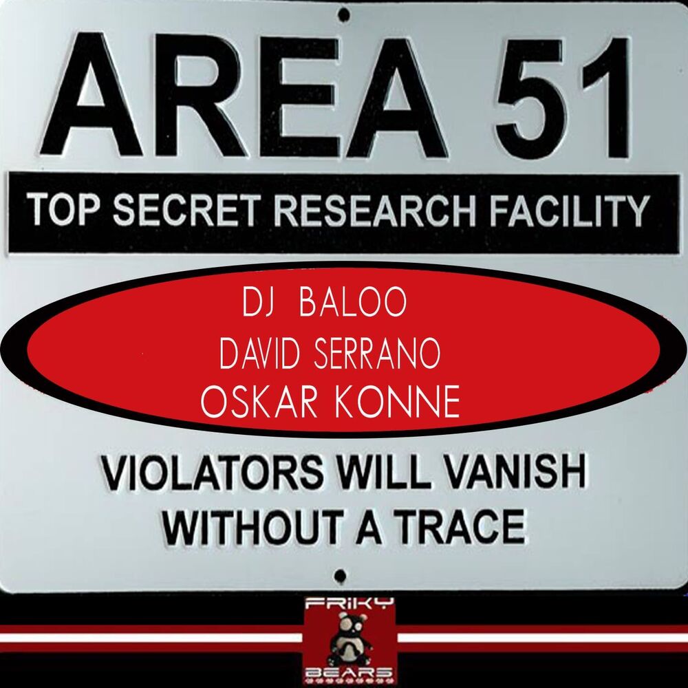 Picture of Area 51 (Violators Will Vanish Without a Trace)