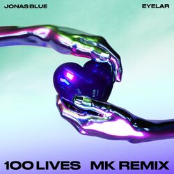 Cover of 100 Lives (MK Remix)
