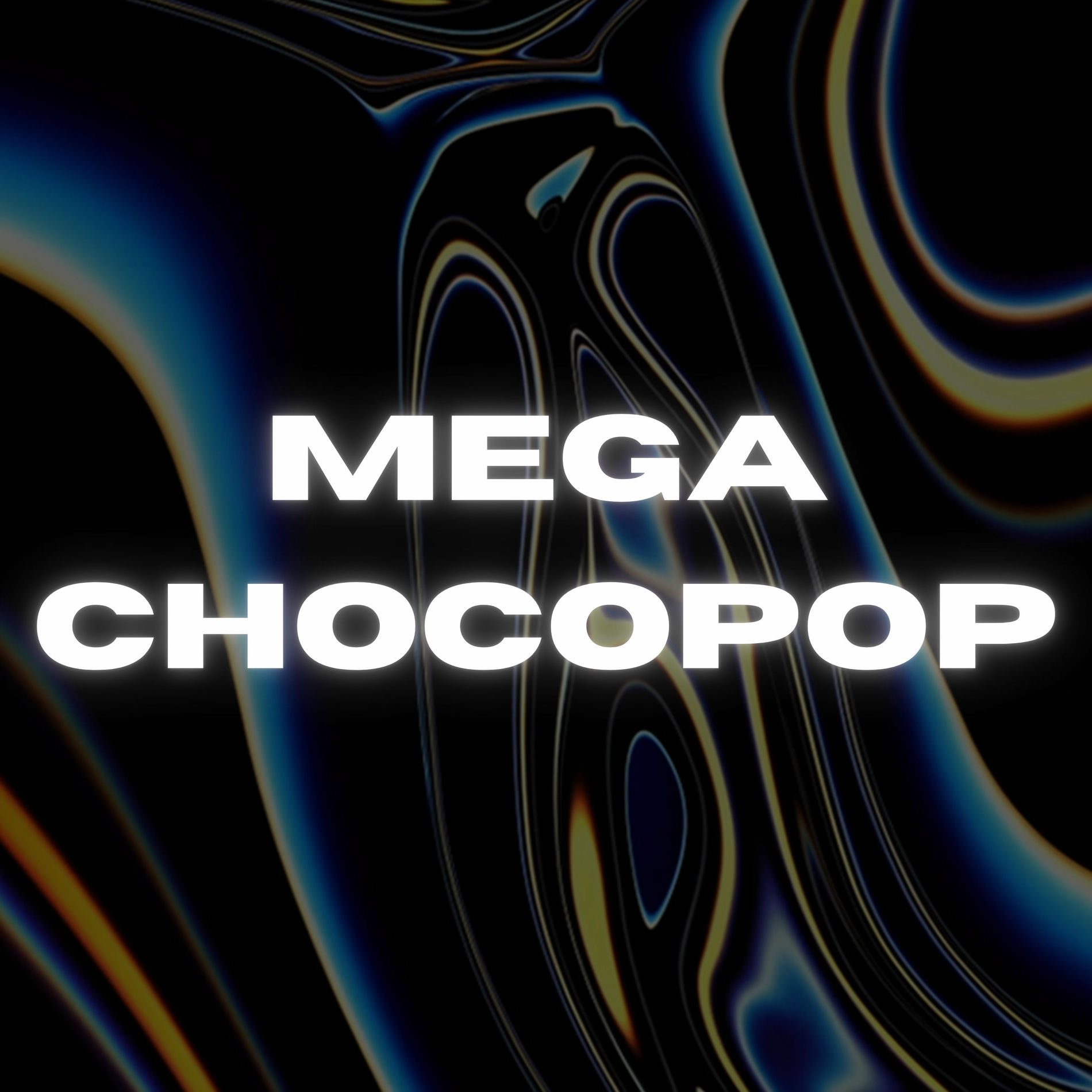 Album cover of Mega Chocopop