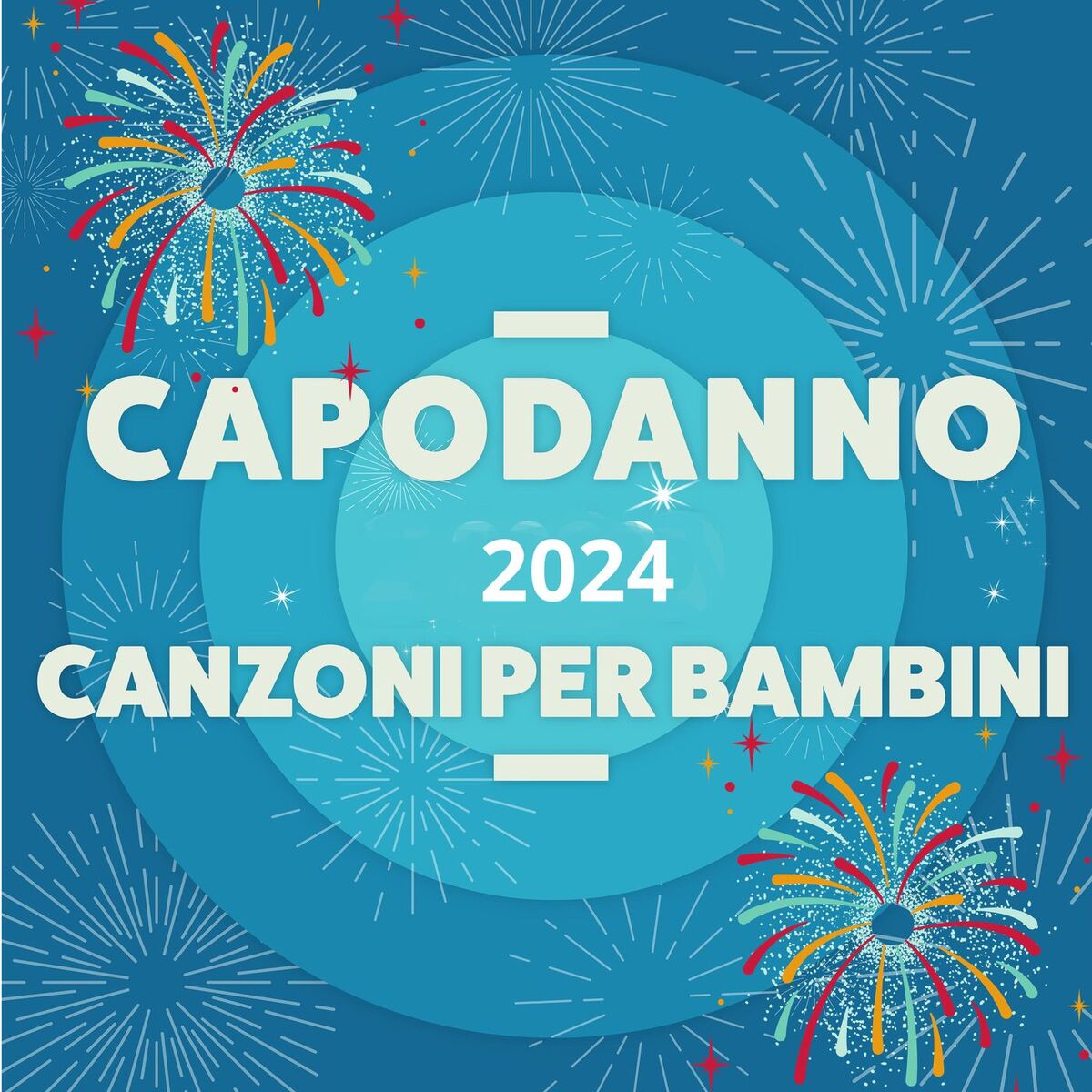Album cover of Capodanno 2024 Canzoni per bambini