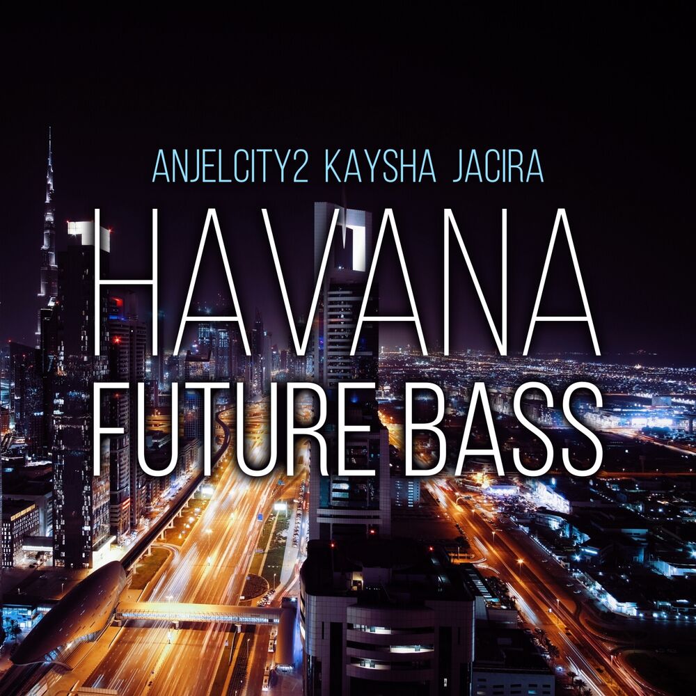 Picture of Havana (Future Bass)