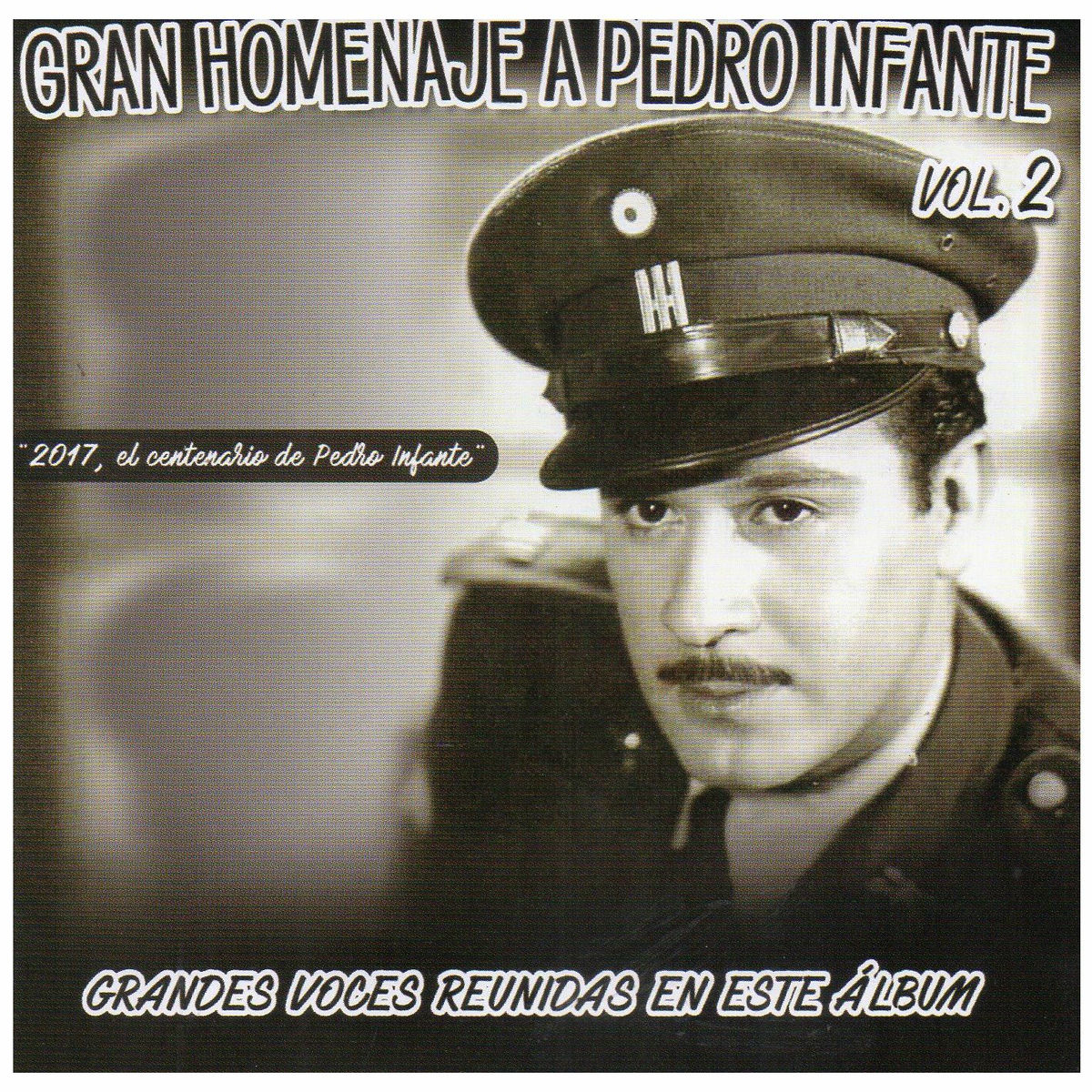 Album cover of Homenaje a Pedro Infante Vol. 2