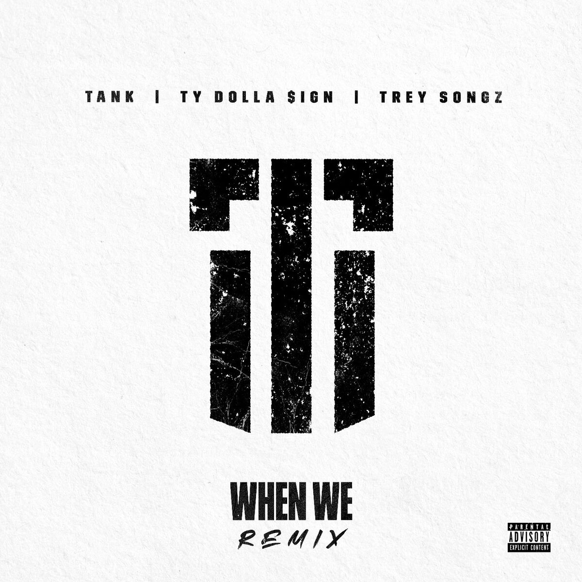 Album cover of When We [feat. Ty Dolla $ign and Trey Songz]