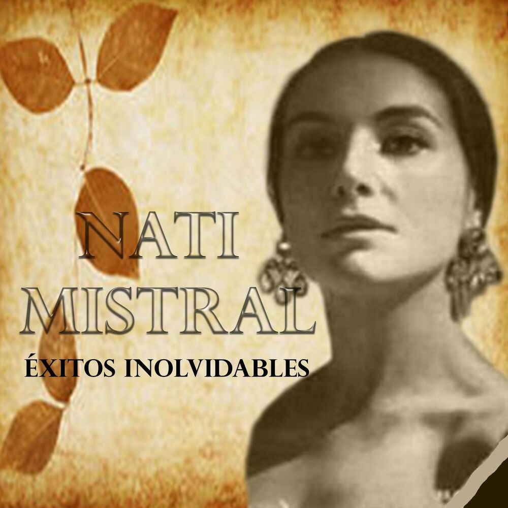 Picture of Nati Mistral - Éxitos Inolvidables
