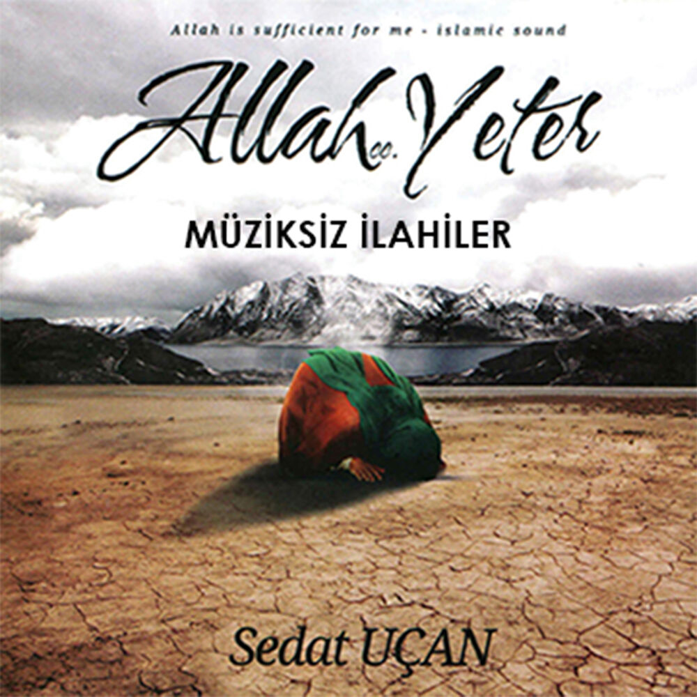 Picture of Allah Yeter Müziksiz İlahiler