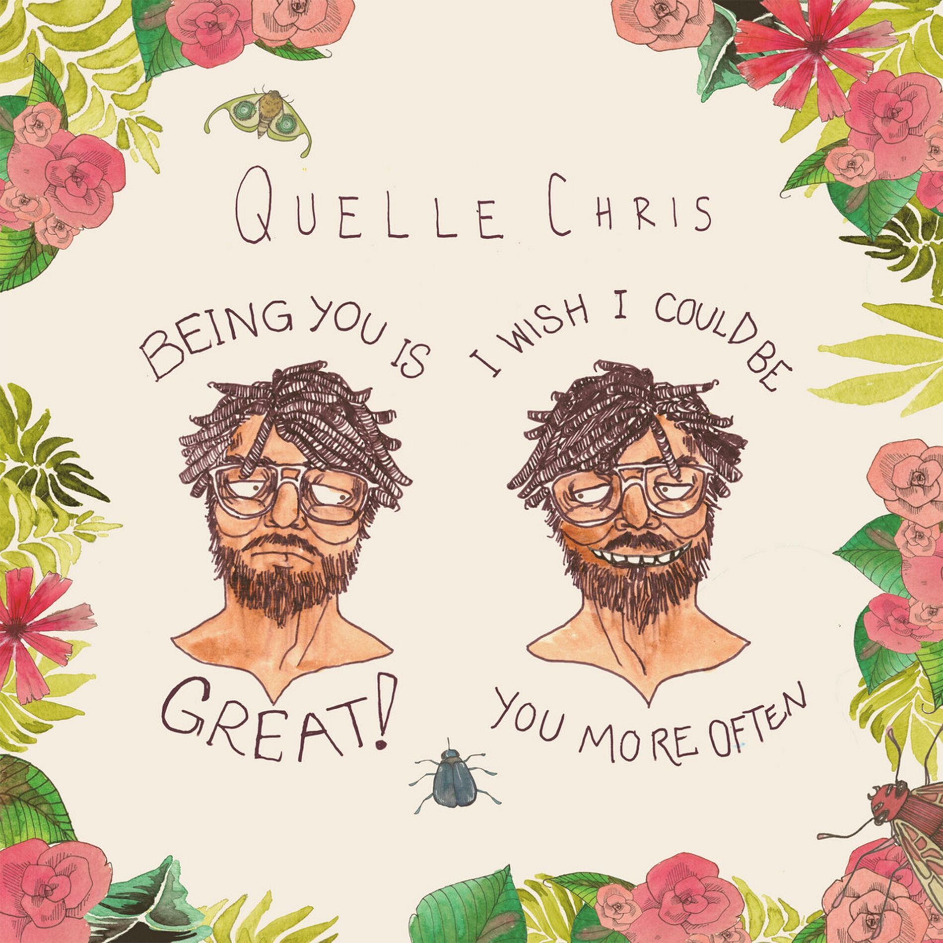 Album cover of Being You Is Great, I Wish I Could Be You More Often
