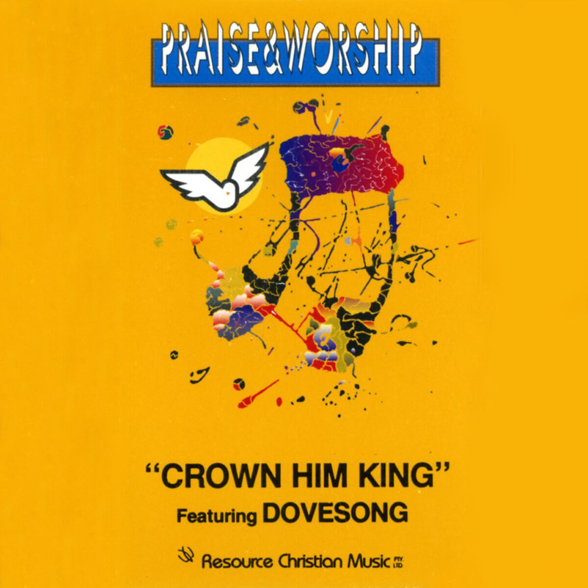 Album cover of Crown Him King – Praise & Worship Collection